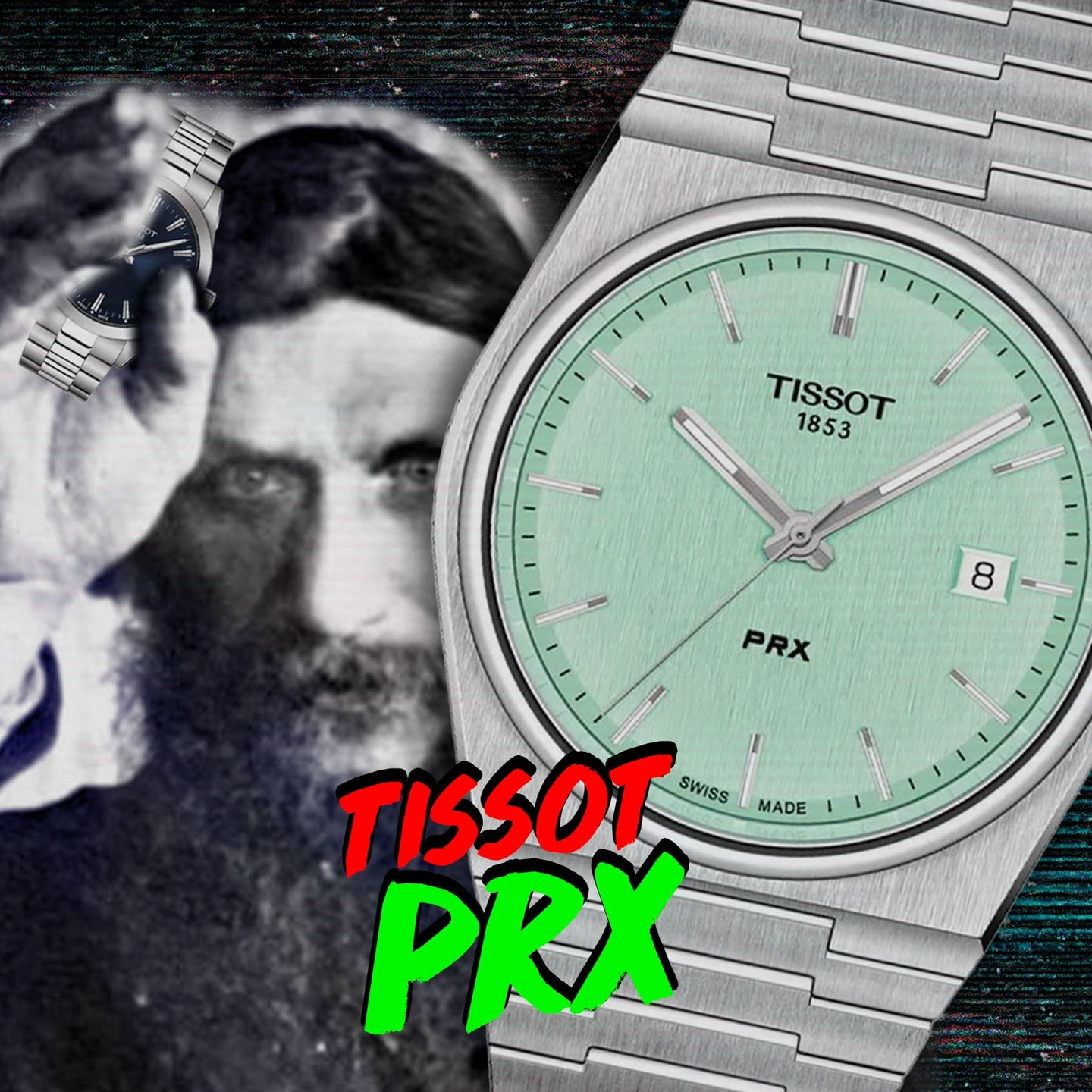 ¿Rasputín y el Reloj del Año? - Reseña del SUPER Tissot PRX