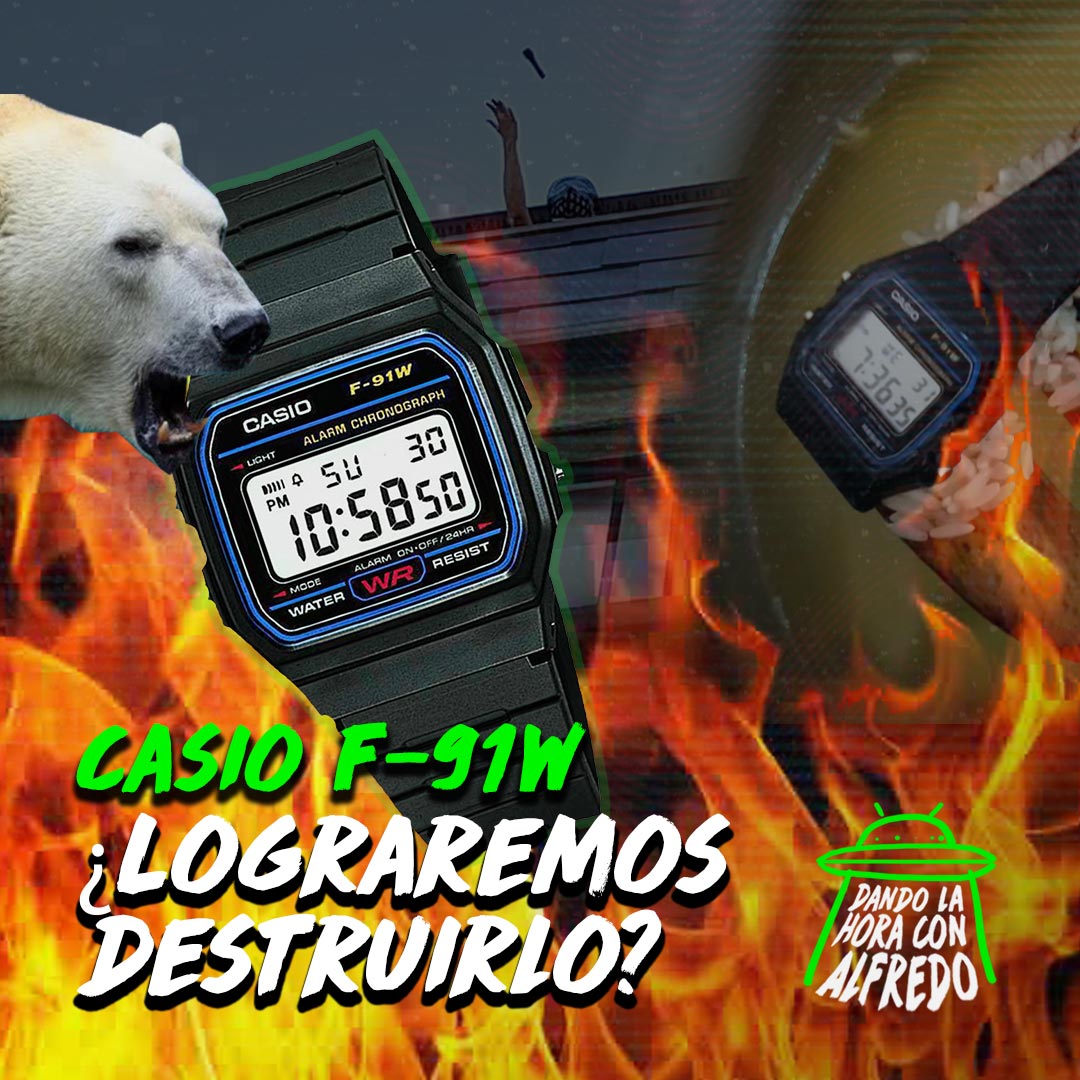 Casio F-91W ¿Lograremos destruirlo?
