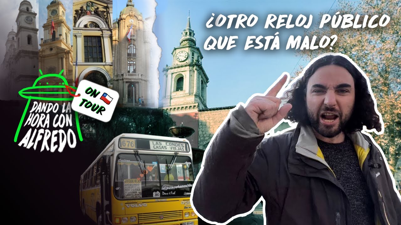 Visitando los Relojes Históricos de Santiago de Chile